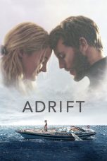Adrift (2018) BluRay 480p & 720p Watch & Download Full Movie
