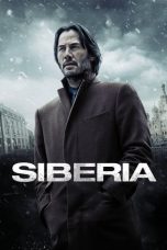 Siberia (2018) BluRay 480p & 720p Full HD Movie Download