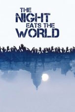 The Night Eats the World (2018) BluRay 480p 720p Download Full Movie