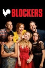 Blockers (2018) BluRay 480p 720p Watch & Download Full Movie
