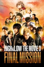 High & Low: The Movie 3 - Final Mission (2017) BluRay 480p 720p Download