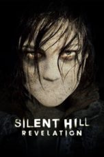 Silent Hill: Revelation (2012) BluRay 480p & 720p Download Sub Indo