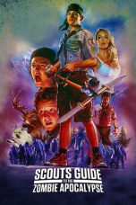 Scouts Guide to the Zombie Apocalypse (2015) BluRay 480p & 720p