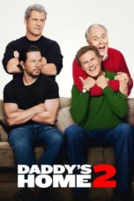 Daddy’s Home 2 (2017) BluRay 480p & 720p Full HD Movie Download