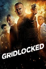 Gridlocked (2015) BluRay 480p & 720p Full HD Movie Download