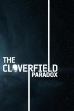 The Cloverfield Paradox (2018) BluRay 480p & 720p Full HD Movie Download