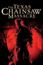 The Texas Chainsaw Massacre (2003) BluRay 480p & 720p Movie Download