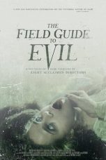 The Field Guide to Evil (2018) WEB-DL 480p & 720p HD Movie Download
