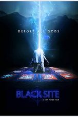 Black Site (2018) BluRay 480p, 720p & 1080p Full HD Movie Download