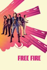 Free Fire (2016) BluRay 480p & 720p HD Movie Download Watch Online