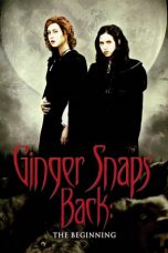 Ginger Snaps Back: The Beginning (2004) BluRay 480p & 720p Download