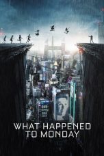 What Happened to Monday (2017) BluRay 480p & 720p Movie Download