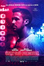 Only God Forgives (2013) BluRay 480p & 720p Free HD Movie Download