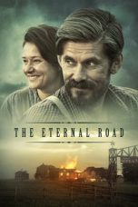 The Eternal Road (2017) BluRay 480p & 720p Free HD Movie Download