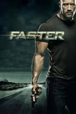 Faster (2010) BluRay 480p & 720p Free HD Movie Download