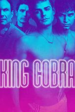King Cobra (2016) BluRay 480p & 720p Free HD Movie Download
