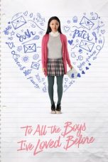 To All the Boys I've Loved Before (2018) WEB-DL 480p & 720p Download