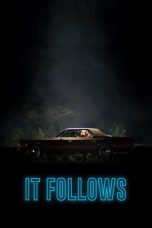 It Follows (2014) BluRay 480p & 720p Direct Link Movie Download
