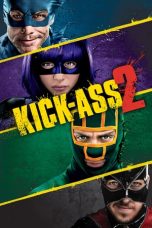 Kick-Ass 2 (2013) BluRay 480p & 720p Free HD Movie Download