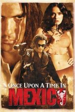 Once Upon a Time in Mexico (2003) BluRay 480p & 720p Movie Download