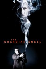 The Guardian Angel (2018) WEB-DL 480p & 720p Movie Download