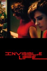 Invisible Life (2019) BluRay 480p, 720p & 1080p Mkvking - Mkvking.com