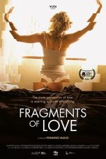 Fragments of Love (2016) WEBRip 480p & 720p 18+ Movie Download