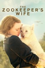 The Zookeeper's Wife (2017) BluRay 480p & 720p Movie Download