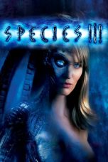 Species III (2004) BluRay 480p | 720p | 1080p Movie Download