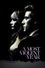 A Most Violent Year (2014) BluRay 480p | 720p | 1080p Movie Download