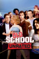 Old School (2003) BluRay 480p, 720p & 1080p Movie Download