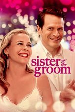 Sister of the Groom (2020) WEBRip 480p, 720p & 1080p Mkvking - Mkvking.com