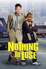 Nothing to Lose (1997) WEBRip 480p, 720p & 1080p Mkvking - Mkvking.com