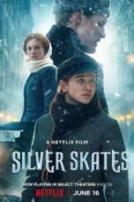 Silver Skates (2020) BluRay 480p, 720p & 1080p Mkvking - Mkvking.com
