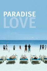 Paradise: Love (2012) BluRay 480p, 720p & 1080p Mkvking - Mkvking.com