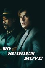 No Sudden Move (2021) WEBRip 480p, 720p & 1080p Mkvking - Mkvking.com