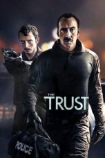 The Trust (2016) BluRay 480p, 720p & 1080p Mkvking - Mkvking.com