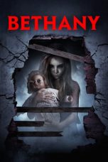 Bethany (2017) BluRay 480p, 720p & 1080p Mkvking - Mkvking.com