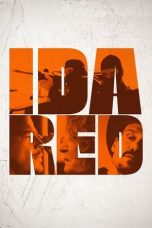 Ida Red (2021) WEBRip 480p, 720p & 1080p Mkvking - Mkvking.com