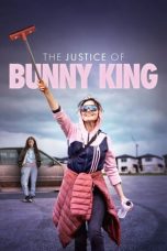 The Justice of Bunny King (2021) WEBRip 480p, 720p & 1080p Mkvking - Mkvking.com