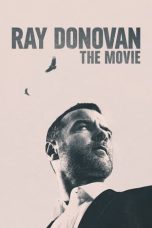 Ray Donovan: The Movie (2022) WEB-DL 480p, 720p & 1080p Mkvking - Mkvking.com