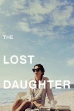 The Lost Daughter (2021) WEBRip 480p, 720p & 1080p Mkvking - Mkvking.com