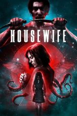 Housewife (2017) BluRay 480p, 720p & 1080p Mkvking - Mkvking.com