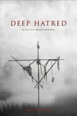 Deep Hatred (2022) WEBRip 480p, 720p & 1080p Mkvking - Mkvking.com