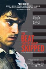 The Beat That My Heart Skipped (2005) BluRay 480p, 720p & 1080p Mkvking - Mkvking.com