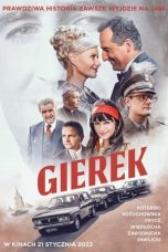 Gierek (2022) WEBRip 480p, 720p & 1080p Mkvking - Mkvking.com