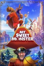 My Sweet Monster (2021) WEBRip 480p, 720p & 1080p Mkvking - Mkvking.com