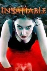 The Insatiable (2006) BluRay 480p, 720p & 1080p Mkvking - Mkvking.com