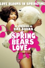 Do You Like Spring Bear? (2003) WEBRip 480p, 720p & 1080p Mkvking - Mkvking.com
