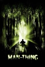 Man-Thing (2005) WEBRip 480p, 720p & 1080p Mkvking - Mkvking.com